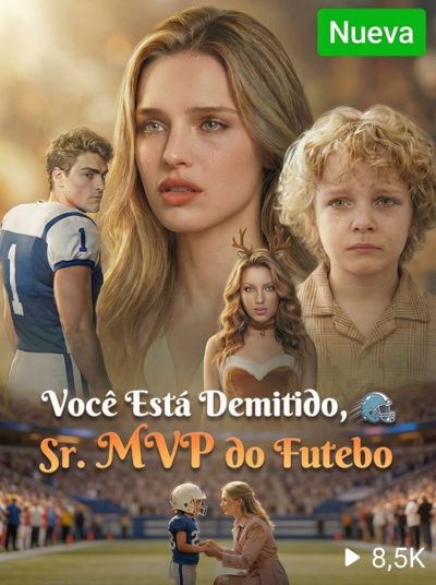 Capa da miniss&eacute;rie Você Está Demitido, Sr. Mvp do Futebol dublado