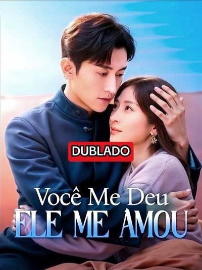 Capa da miniss&eacute;rie Você Me Deu Ele Me Amou