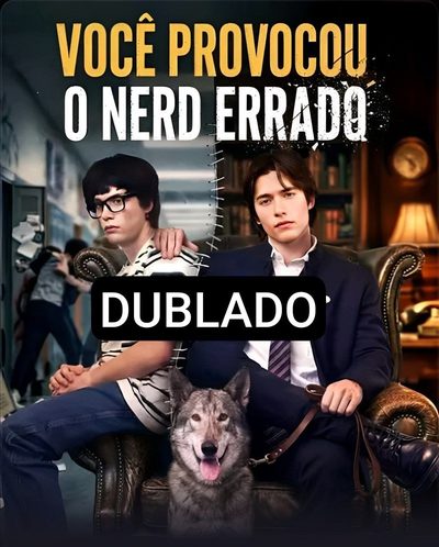 Capa da miniss&eacute;rie Você Provocou o Nerd Errado dublado