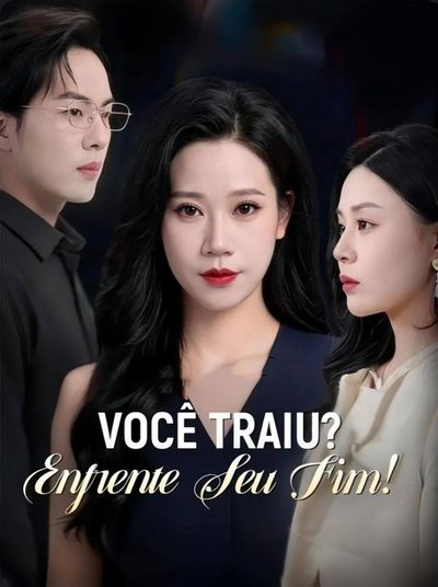 Capa da miniss&eacute;rie Você Traiu? Enfrente Seu Fim!