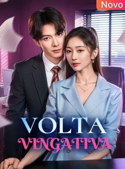 Capa da miniss&eacute;rie Volta Vingativa dublado