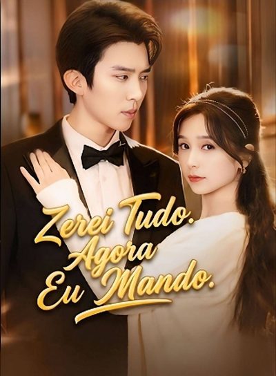 Capa da miniss&eacute;rie Zerei Tudo. Agora Eu Mando.